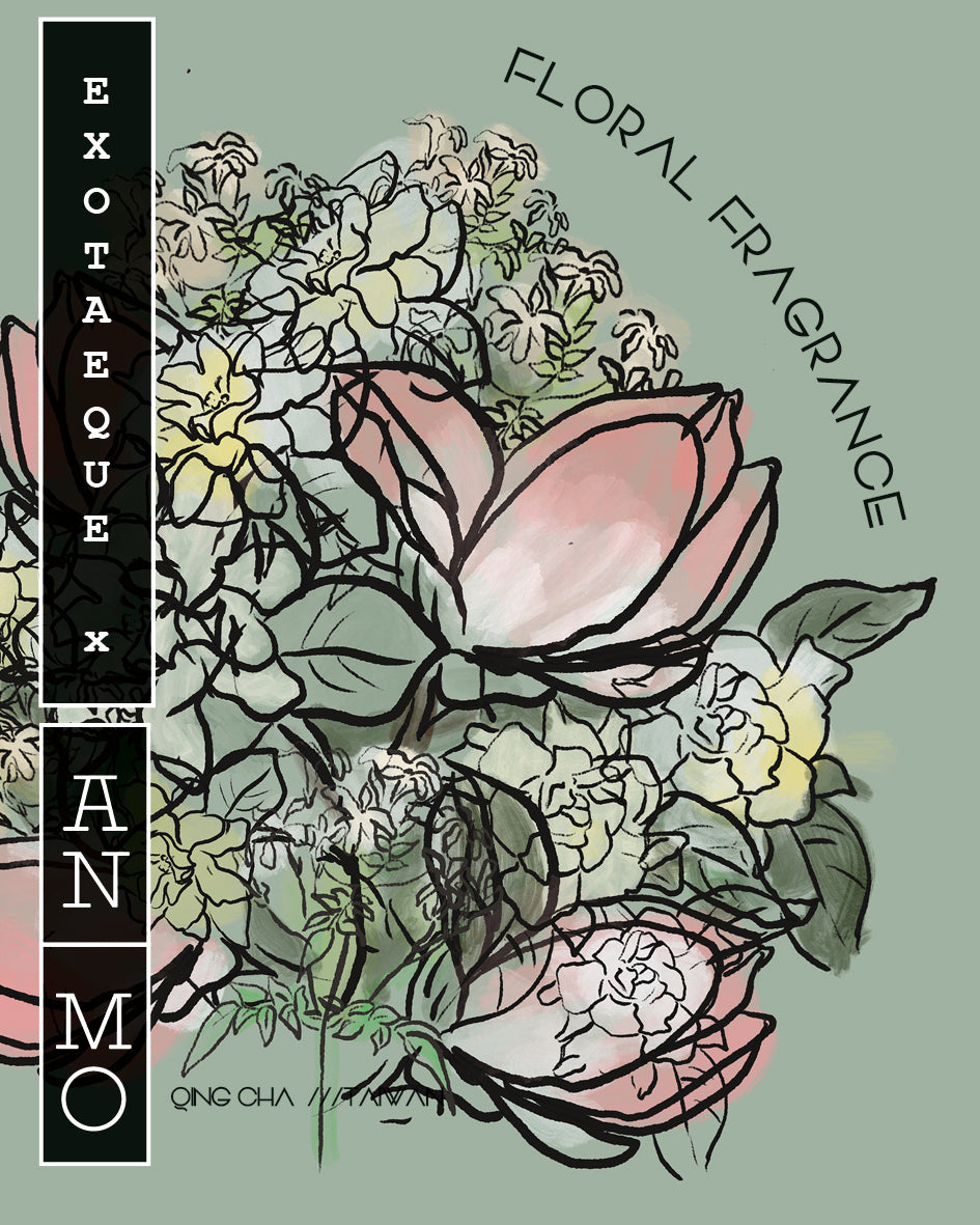 Exoteaque x ANMO Floral Fragrance 春青茶 2023 Chun Qing Cha